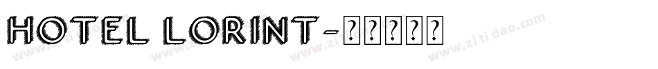 Hotel Lorint字体转换